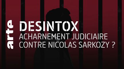 Non, il n'y a pas eu d'acharnement judiciaire contre Nicolas Sarkozy de la part du parquet national financier (ARTE/2P2L)