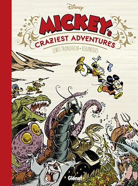 Couverture "Mickey's Craziest Adventures" Lewis Strondheim / Nicolas Keramidas
 ( Lewis Strondheim et Nicolas Keramidas / &quot;Mickey&#039;s Craziest Adventures&quot;)