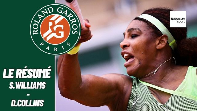 Les meilleurs moments du match Serena Williams - Danielle Collins