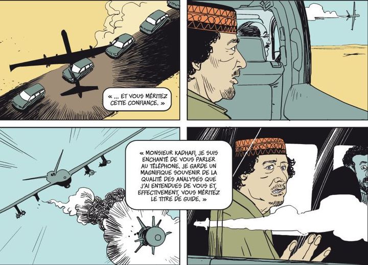 Extrait&nbsp;de la BD "Sarkozy Kadhafi" (Ed. Delcourt)&nbsp; de Fabrice Arfi, Benoît Collombat, Thierry Chavant, Michel Despratx, Elodie Guéguen et Geoffroy Le Guilcher&nbsp; (Ed. Delcourt)