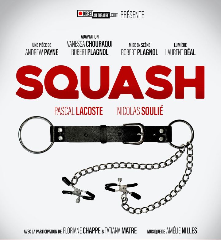 L'affiche de "Squash"&nbsp;"Squash" d'Andrew Payne mis en scène par Robert Plagnol sur&nbsp;directauthéâtre.com (2021). (DIRECTAUTHEATRE;COM)