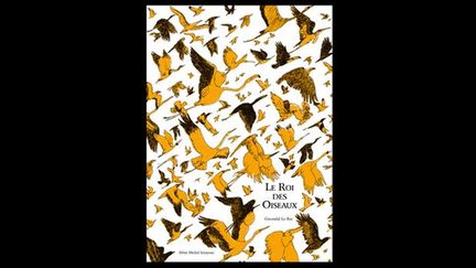 Le Roi des oiseaux, Gwendal Le Bec, Albin Michel Jeunesse
	Les oiseaux ont décidé de se choisir un chef. Pour le désigner, ils organisent une grande course versle soleil. Cet album aborde les questions de l&#039;excellence, de l&#039;échec, de l&#039;égalité. A partir de 4 ans.
 (Albin Michel Jeunesse)