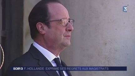 François Hollande s'excuse auprès des magistrats