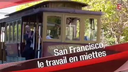 L'Angle éco du 27 octobre 2016. San Francisco, le travail en miettes (L'Angle éco/France 2)