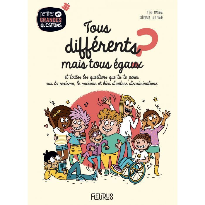 "Tous différents mais tous égaux ?", de J. Magana et C. Lallemand (FLEURUS EDITIONS)