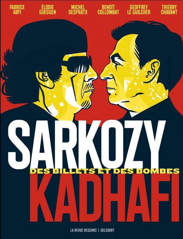 Couverture de la BD Sarkozy Kadhafi (Ed.Delcourt)