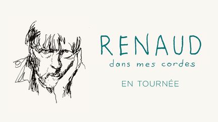 Affiche de la tournée de Renaud, "Dans mes cordes", lancée le 24 janvier à Avignon (RENAUD)