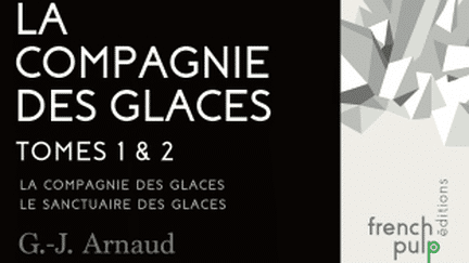 La compagnie des glaces. (French Pulp)