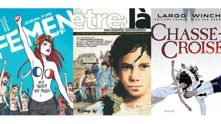 &nbsp; (© Femen : M. Dufranne et S. Lefebvre, Le Lombard / Etre là : C. Dabitch, Futuropolis / Largo Winch : P. Francq, Dupuis)