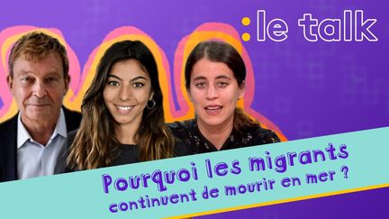 REPLAY - Pourquoi les migrants continuent de mourir en mer ? Le débat du Talk franceinfo (Franceinfo)