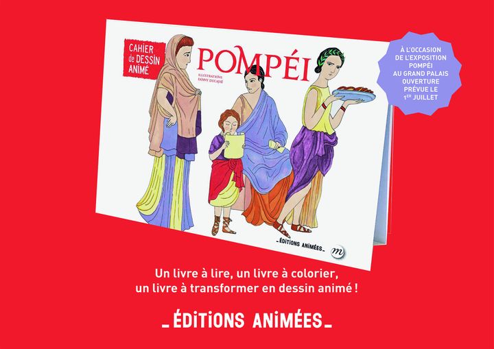 "Pompéi", de F. Ducassé (Editions Animées / RMN)