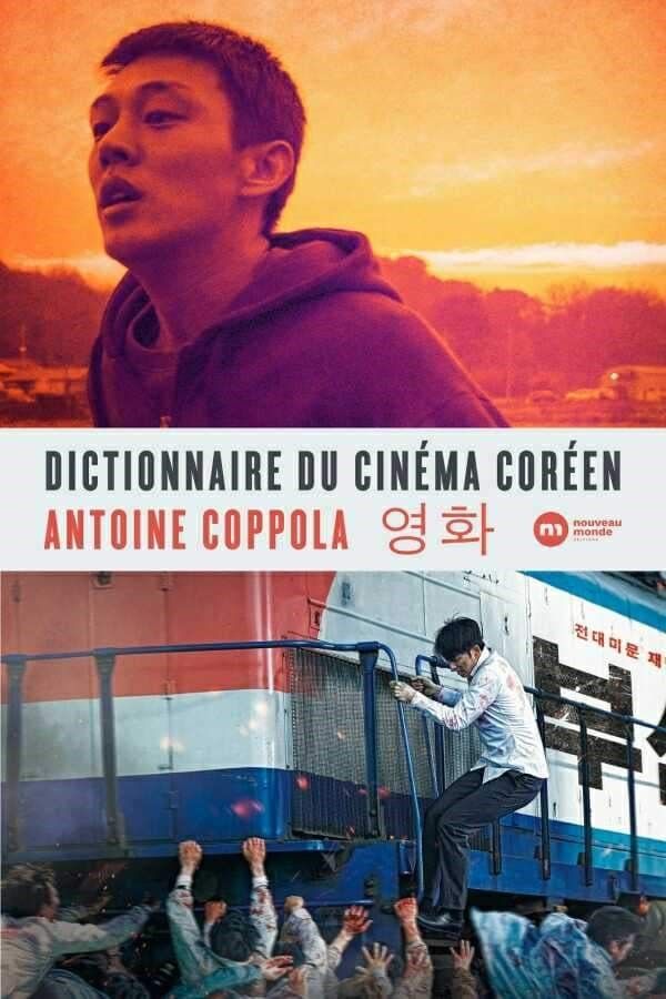 Couverture du "Dictionnaire du cinéma coréen" (Nouveau monde) d'Antoine Coppola (NOUVEAU MONDE)