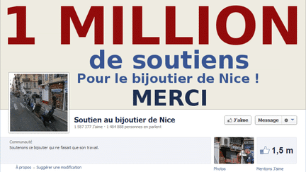 Le groupe Facebook de soutien au bijoutier de Nice (Alpes-Maritimes) qui a tir&eacute; sur un braqueur le 11 septembre, atteint plus de 1,6 million de "likes", le 16 septembre 2013. (FACEBOOK / FRANCETV INFO)