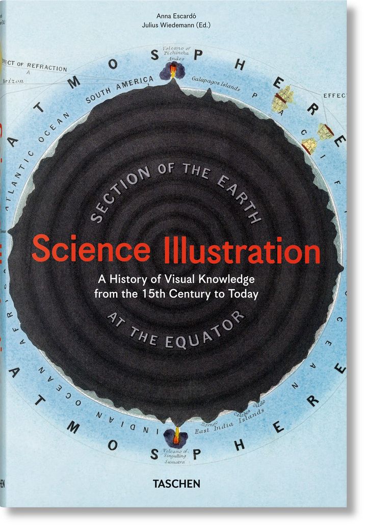 Couverture de "L'illustration scientifique, une histoire visuelle des connaissances", Collectif, 2022 (TASHEN)