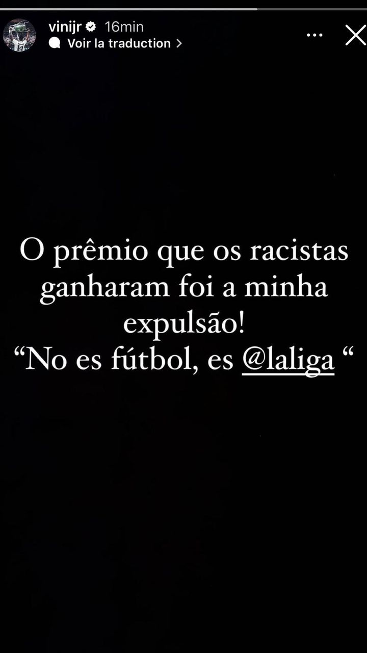 "Ce que les racistes ont gagné, c'est mon expulsion, ce n'est pas du football, c'est la Liga", a réagi Vinicius Jr. sur Instagram. (Capture d'écran Instagram @vinijr)