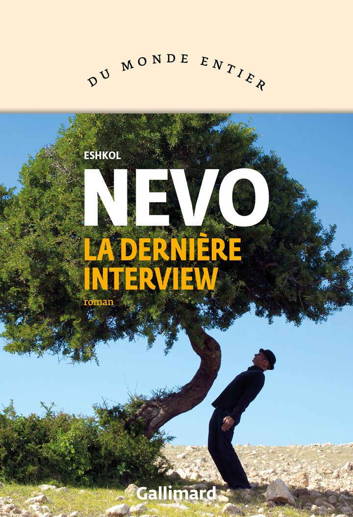 Couverture de "La dernière interview", d'Eshkol Nevo (Editions Gallimard)