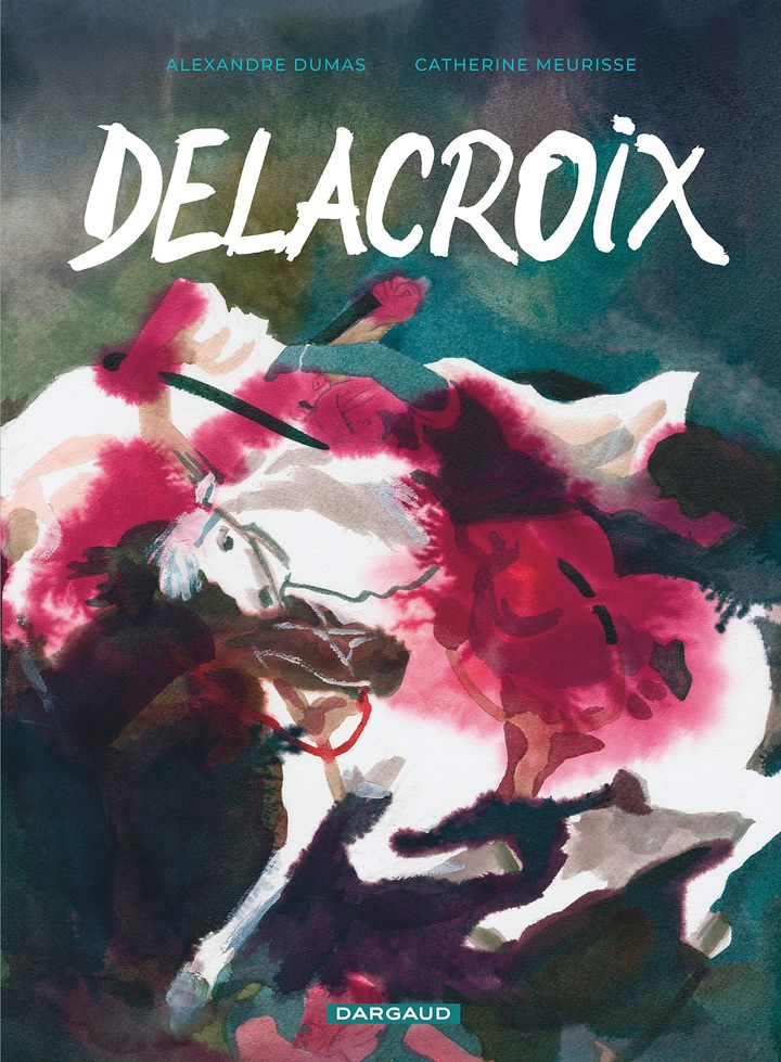 Couverture de "Delacroix", de Catherine Meurisse (2019) (DARGAUD)