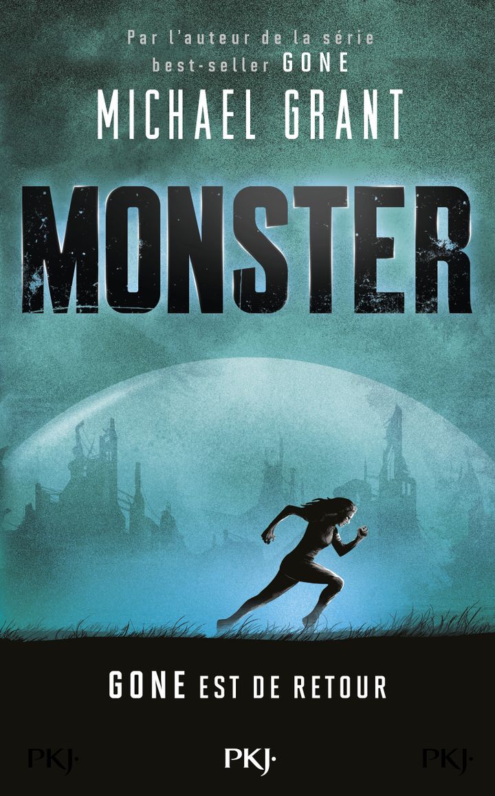 "Monster, Gone est de retour", M. GRANT (POCKET JEUNESSE)