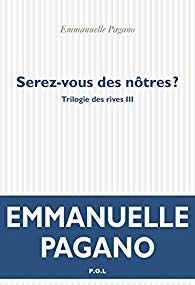 "Serez-vous des nôtres ?" d'Emmanuelle Pagano
 (Emmanuelle Pagano / P.O.L.)