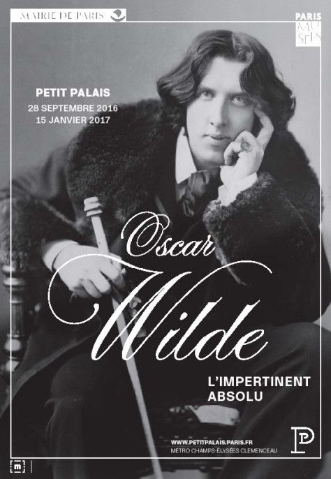 L'affiche de l'exposition "Oscar Wilde, l'impertinent absolu"
 (Petit Palais)