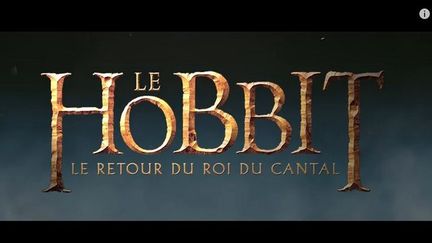 &nbsp; (Le Le Hobbit : Le retour du roi du Cantal - Bande annonce)