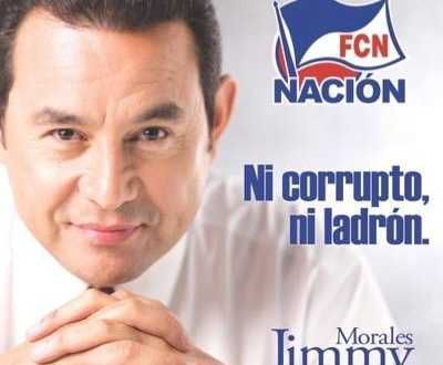 L'affiche de campagne de Jimmy Morales, soutenu par le FCN Nacion fondé par d'anciens militaires. Son slogan: «Ni corrompu, ni voleur». (D.R.)