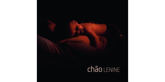 Lenine, &quot;Chão&quot;
 (Uni Brasil)